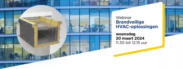Webinar brandveilige HVAC-oplossingen